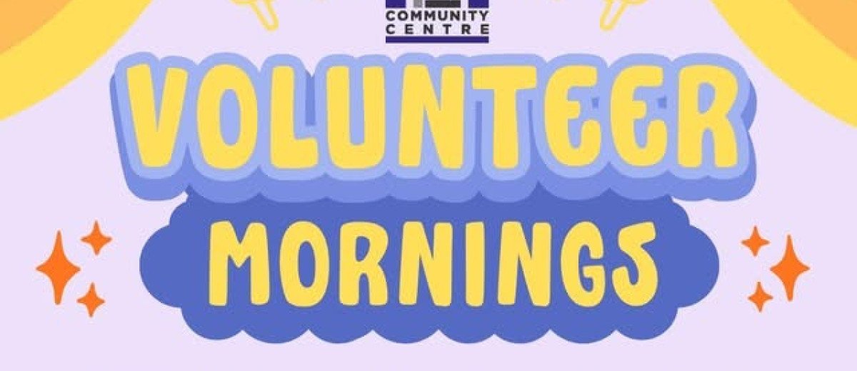 Volunteer mornings poster